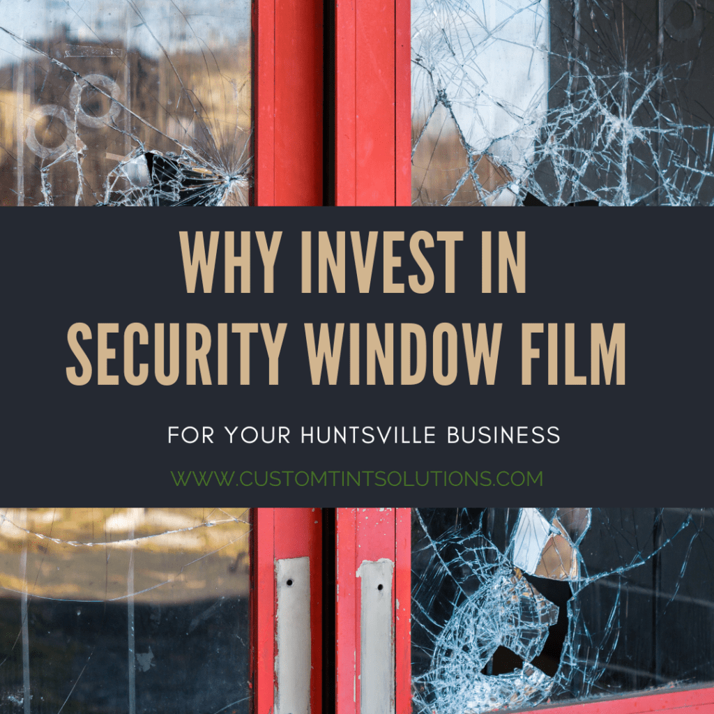 security window film huntsville business