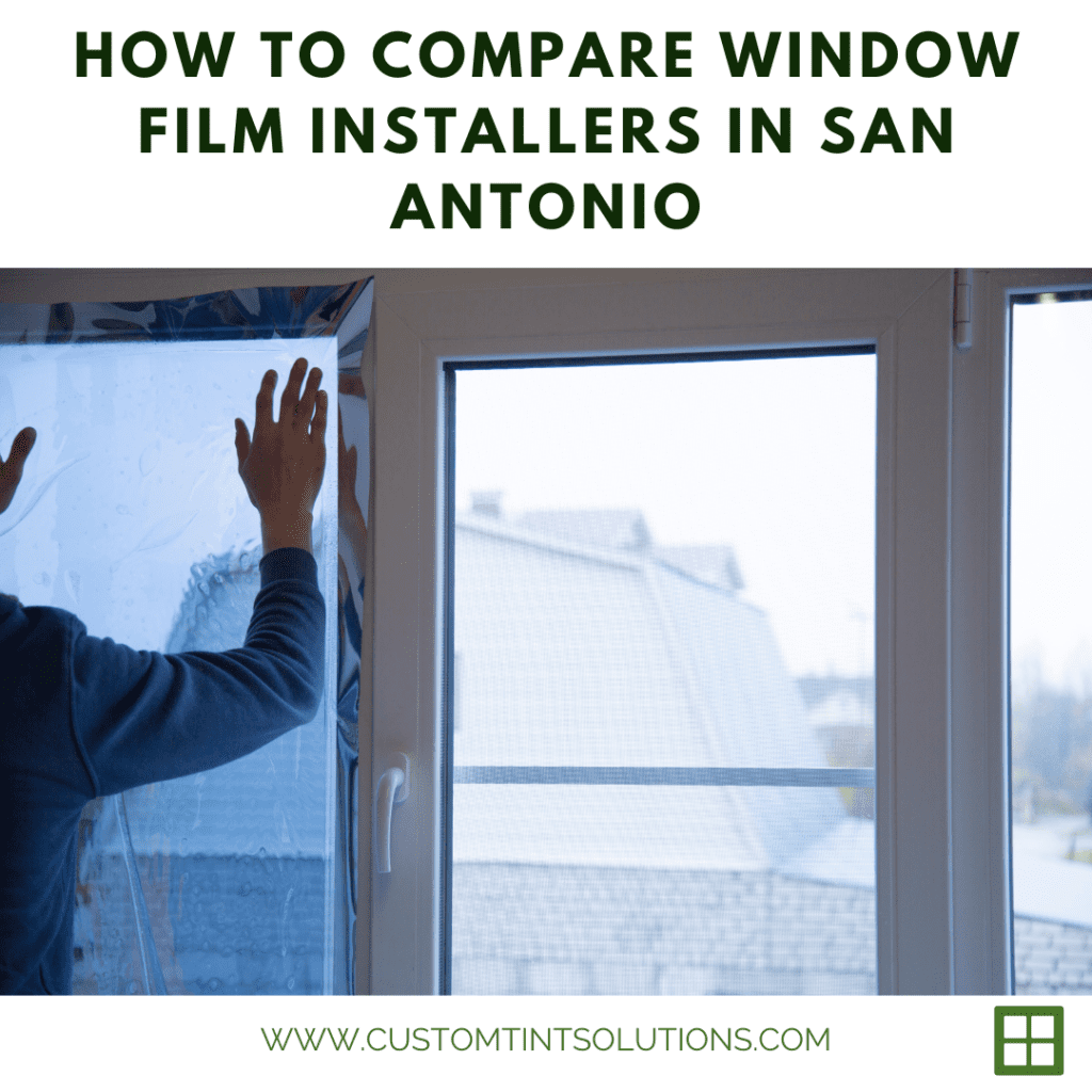 compare window film installers san antonio