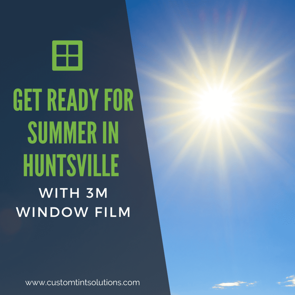 summer huntsville 3m window film