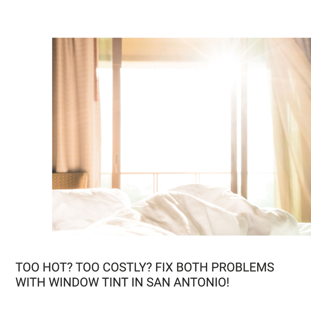 energy efficient window tint san antonio